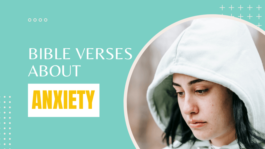 Bible verses about anxiety